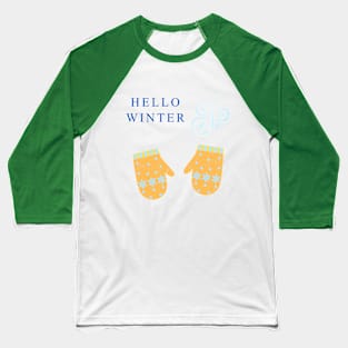 Hello Winter Baseball T-Shirt